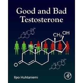 Good and Bad Testosterone