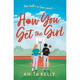 How You Get The Girl