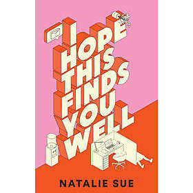 I Hope This Finds You Well