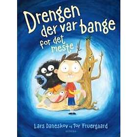 Drengen der var bange for det meste