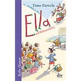 Ella auf Klassenfahrt. Bd. 03