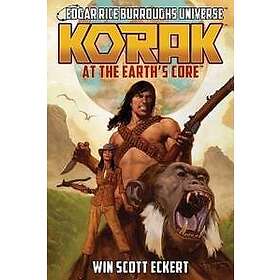 Korak at the Earth's Core (Edgar Rice Burroughs Universe The Dead Moon Super-Arc