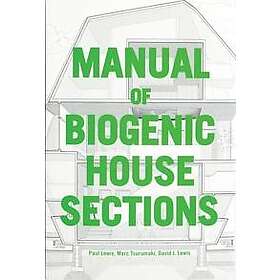 Manual of Biogenic House Sections