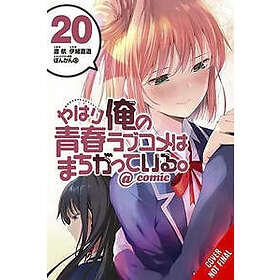 My Youth Romantic Comedy Is Wrong, As I Expected comic, Vol. 20 (manga)