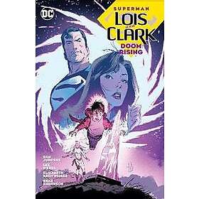 Superman: Lois and Clark: Doom Rising