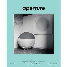 The Design Issue: Aperture No. 255