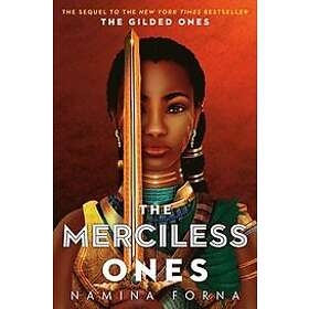 The Gilded Ones #2: The Merciless Ones