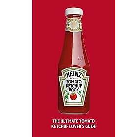 The Heinz Tomato Ketchup Book