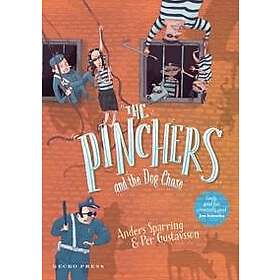 The Pinchers and the Dog Chase