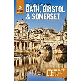 The Rough Guide to Bath, Bristol & Somerset: Travel Guide with Free eBook