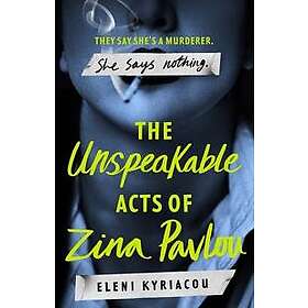 The Unspeakable Acts of Zina Pavlou