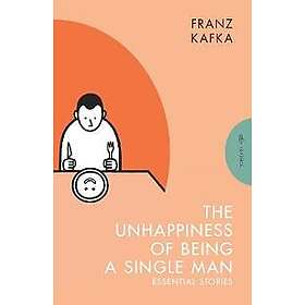 The Unhappiness of Being a Single Man