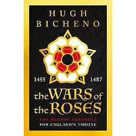 The Wars of the Roses