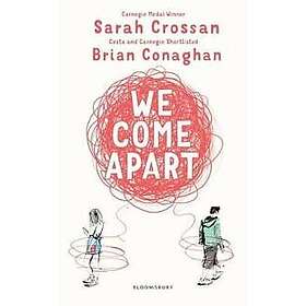We Come Apart