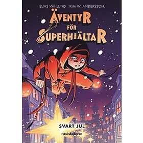 Äventyr för superhjältar 2 : Svart jul