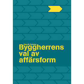 Byggherrens val av affärsform