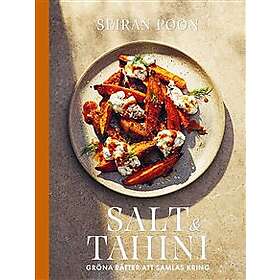 Salt & tahini : gröna rätter att samlas kring