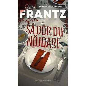 Så dör du nöjdare