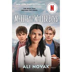 My Life with the Walter Boys (Netflix Series Tie-In Edition)