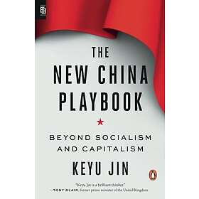 The New China Playbook