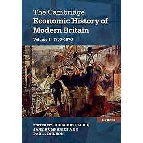 The Cambridge Economic History of Modern Britain