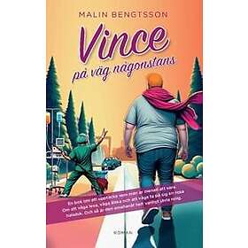 Vince på väg någonstans