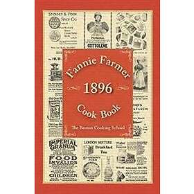 Fannie Farmer 1896 Cook Book