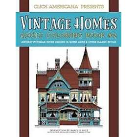 Vintage Homes: Adult Coloring Book: Antique Victorian House Designs in Queen Ann