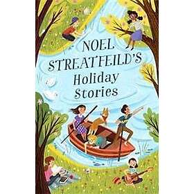Noel Streatfeild's Holiday Stories