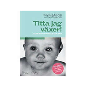 Växa och upptäcka världen : tio steg i barnets mentala utveckling