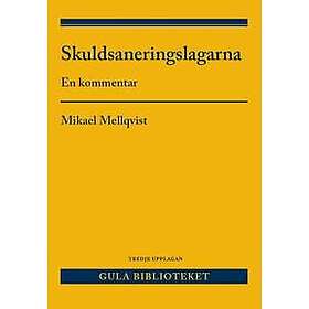 Skuldsaneringslagarna : en kommentar