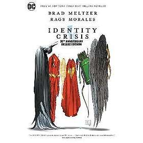 Identity Crisis 20th Anniversary Deluxe Edition