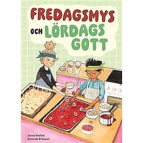 Fredagsmys och lördagsgott