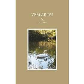 Vem är du