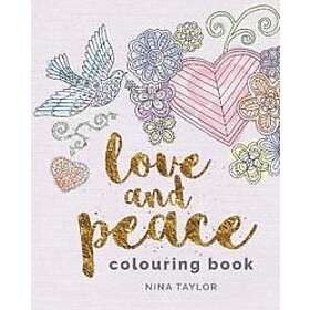 Love and Peace Colouring Book