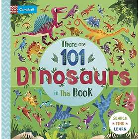 There are 101 Dinosaurs in This Book