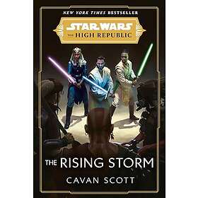 Star Wars: The Rising Storm (the High Republic)