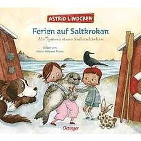 Ferien auf Saltkrokan. Als Tjorven einen Seehund bekam