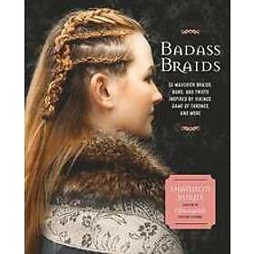 Badass Braids