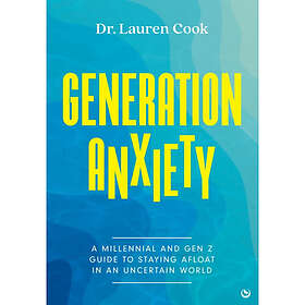 Generation Anxiety