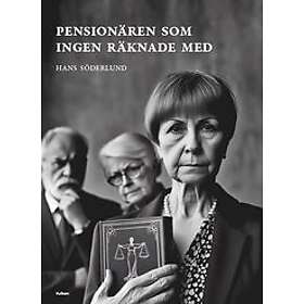 Pensionären som ingen räknade med
