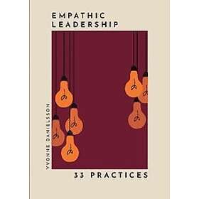 Empathic leadership 33 Practices