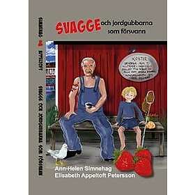 Svagge och jordgubbarna som försvann