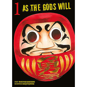 As the Gods will 01