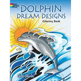 Dolphin Dream Designs Coloring Book (häftad)