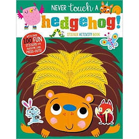 Touch Never A Hedgehog! Sticker Activity Book (häftad)