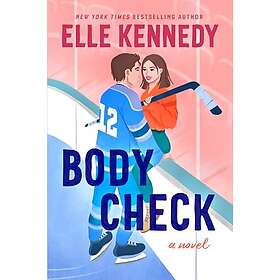 Body Check: A Spicy Hockey Rom-Com