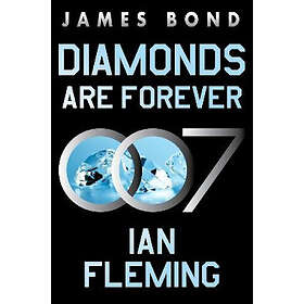 Diamonds Are Forever: A James Bond Novel