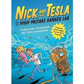 Nick and Tesla and the High Voltage Danger Lab