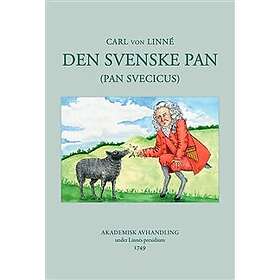 Den svenske Pan (Pan Svecius): Akademisk avhandling under Linnés presidium 1749